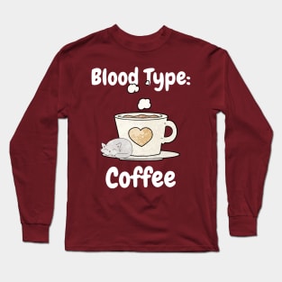 Blood Type Coffee Cat Long Sleeve T-Shirt